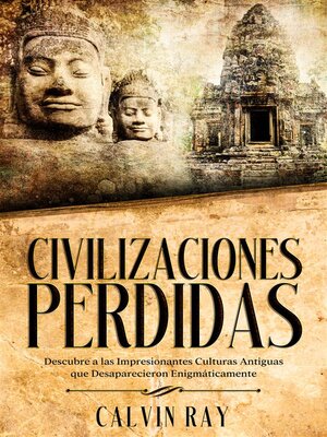 cover image of Civilizaciones Perdidas